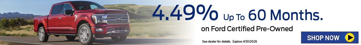 4.49% Up To 60 Months on Ford Certified Pre-Owned